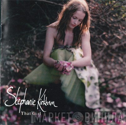 Stephanie Kirkham - That Girl