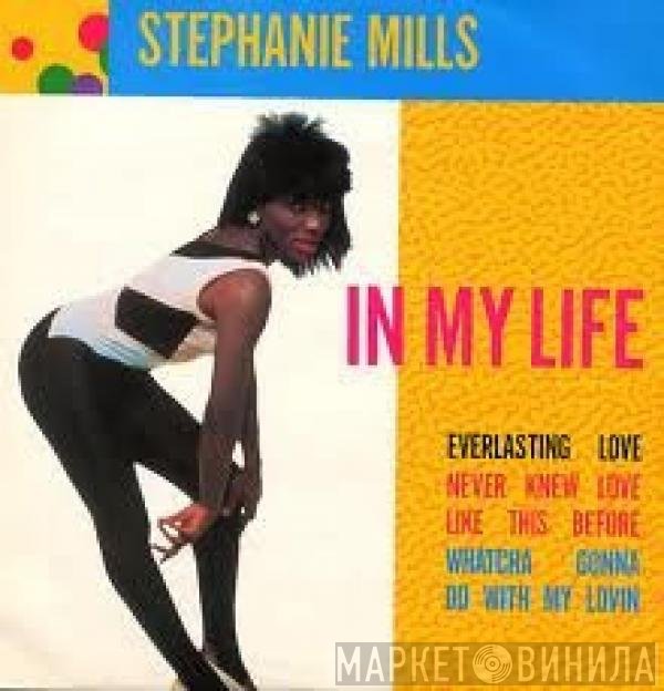 Stephanie Mills  - In My Life
