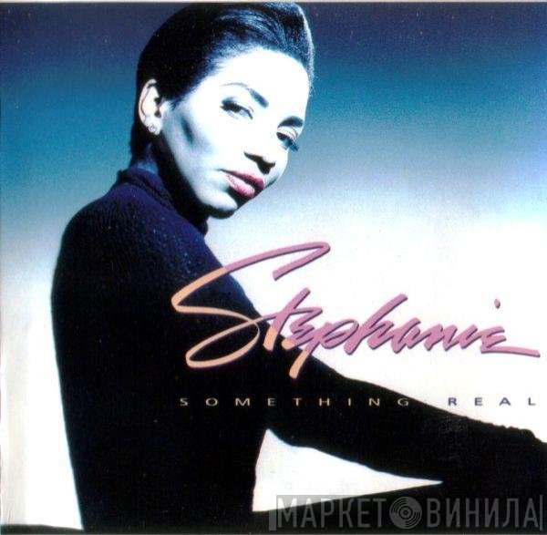 Stephanie Mills  - Something Real
