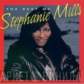Stephanie Mills - The Best Of Stephanie Mills