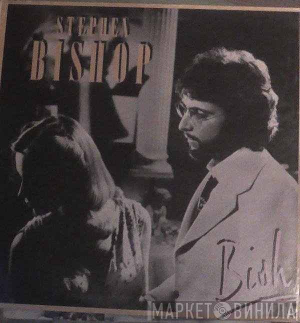 Stephen Bishop - Bish
