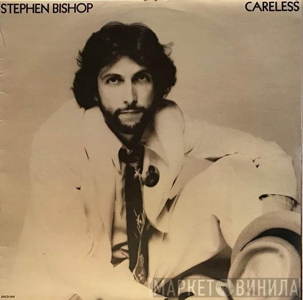 Stephen Bishop  - Careless