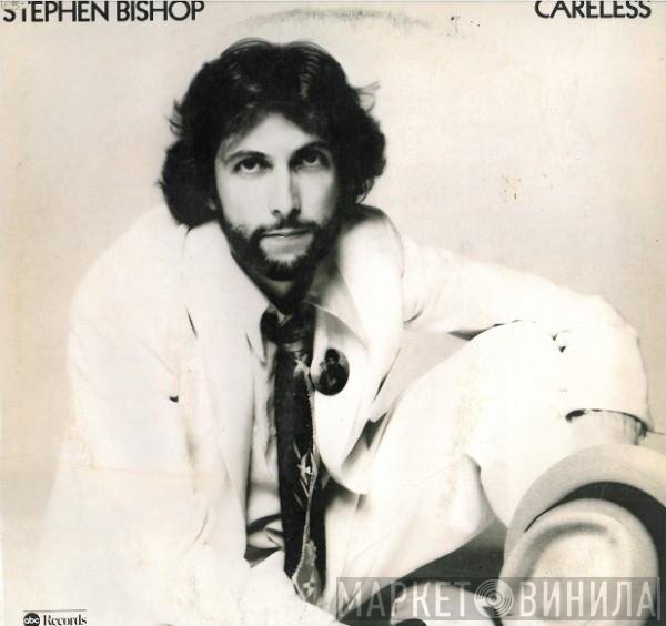 Stephen Bishop  - Careless