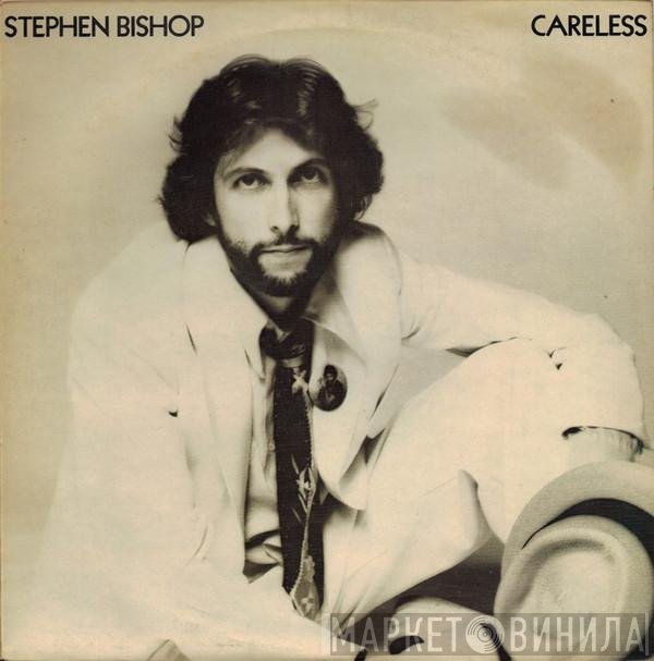 Stephen Bishop - Careless