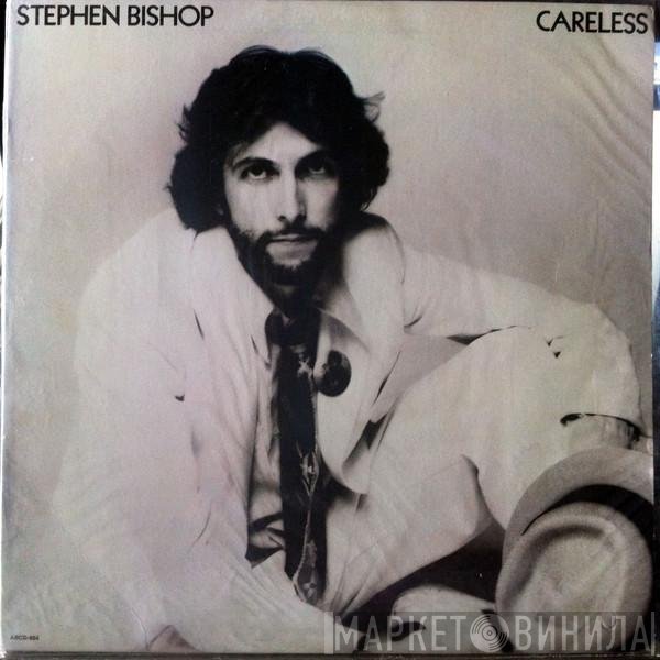 Stephen Bishop  - Careless