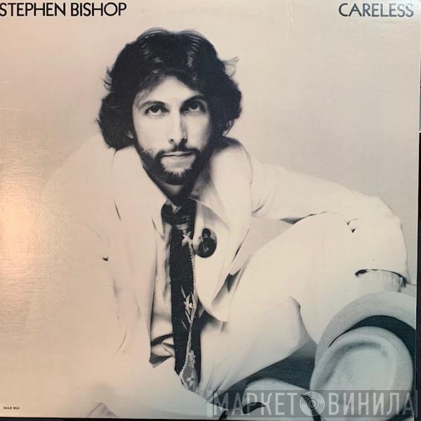 Stephen Bishop  - Careless