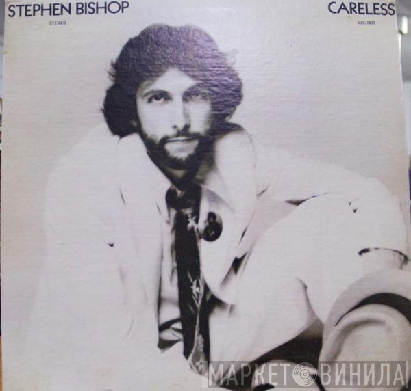 Stephen Bishop  - Careless