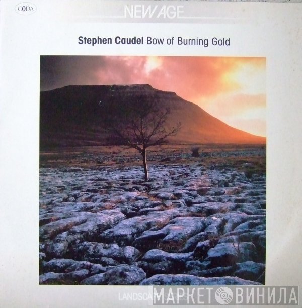 Stephen Caudel - Bow Of Burning Gold