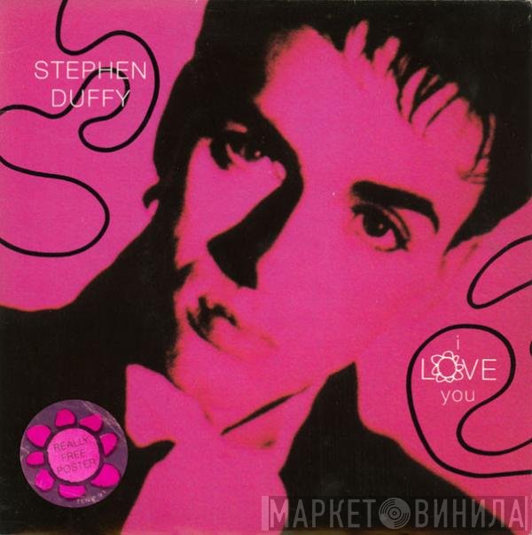 Stephen Duffy - I Love You