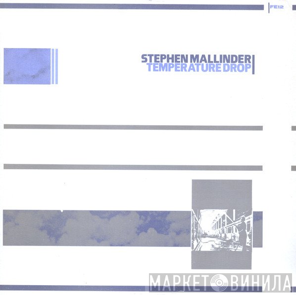 Stephen Mallinder - Temperature Drop / Cool Down