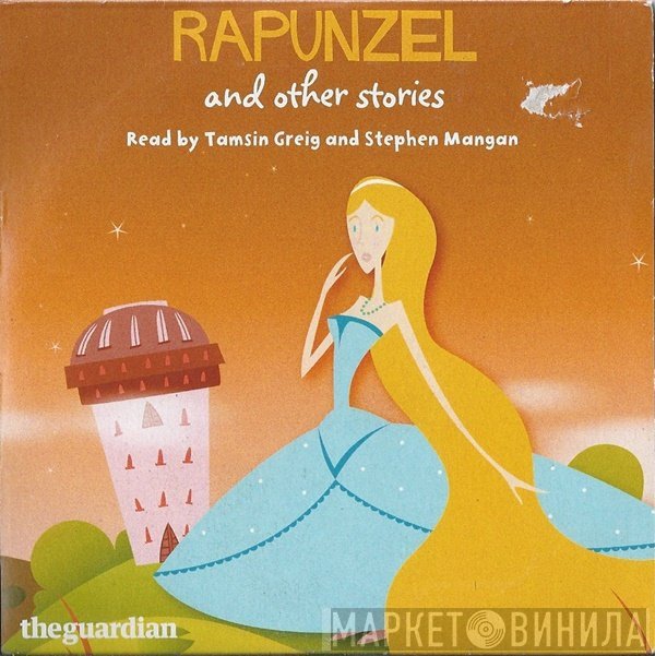 Stephen Mangan, Tamsin Greig - Rapunzel And Other Stories