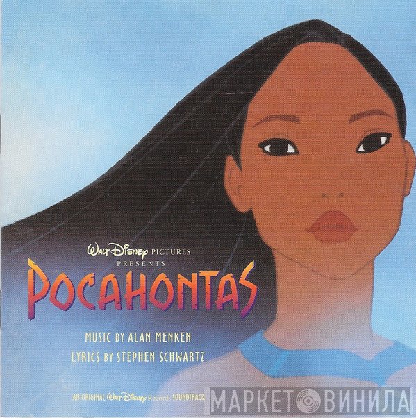 Stephen Schwartz, Alan Menken - Pocahontas (An Original Walt Disney Pictures Soundtrack)