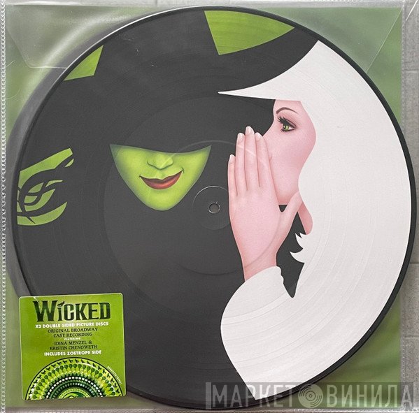 Stephen Schwartz, Idina Menzel, Kristin Chenoweth - Wicked (The Original Broadway Cast Recording)