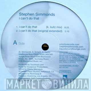 Stephen Simmonds - I Can't Do That