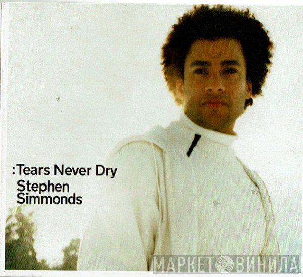 Stephen Simmonds - Tears Never Dry