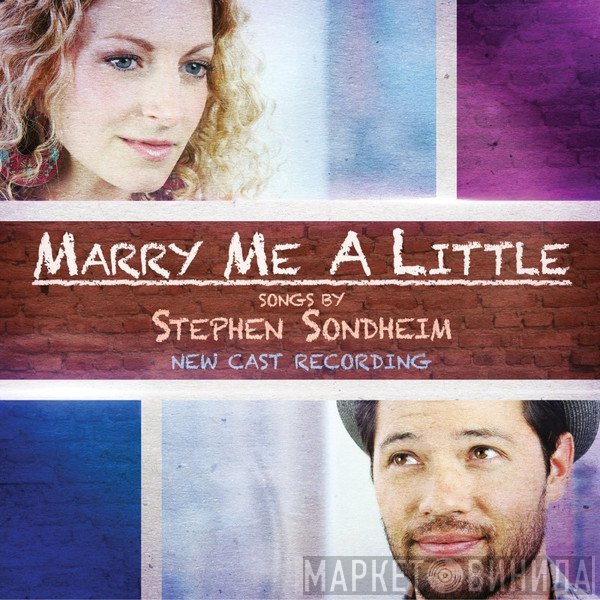 Stephen Sondheim - Marry Me A Little