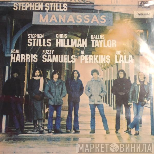 Stephen Stills / Manassas  - Manassas