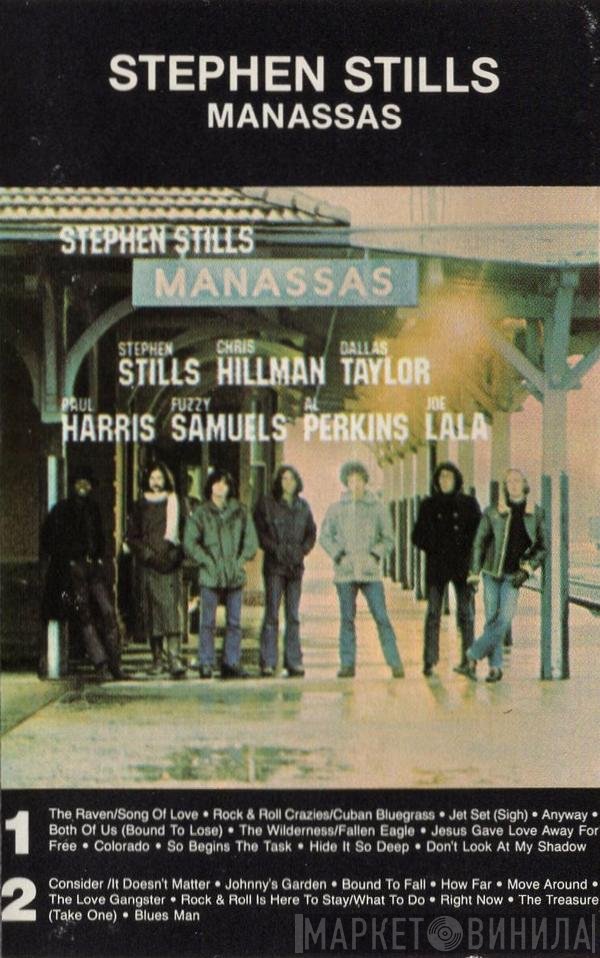 Stephen Stills / Manassas  - Manassas