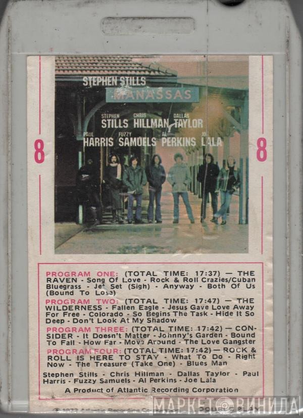 Stephen Stills / Manassas  - Manassas