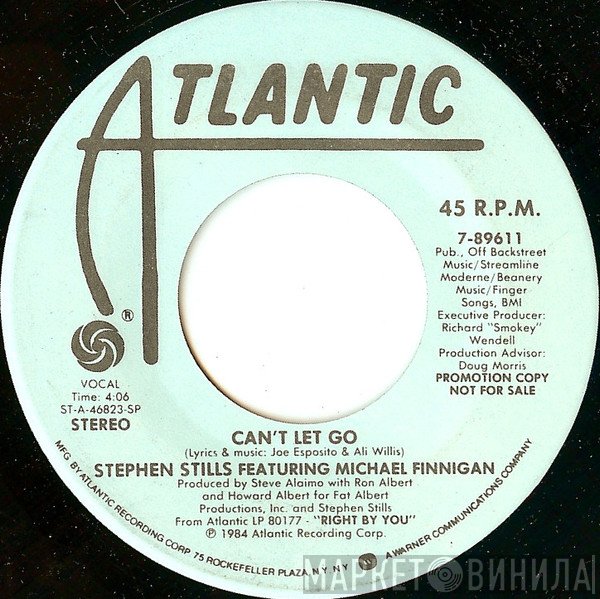 Stephen Stills  - Can't Let Go