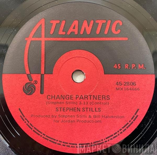 Stephen Stills  - Change Partners