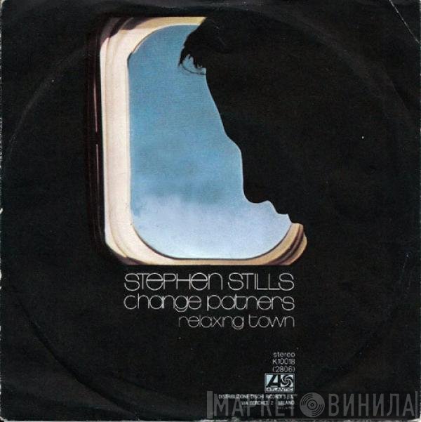 Stephen Stills  - Change Partners