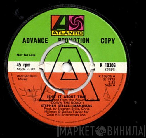 Stephen Stills, Manassas - Isn't It About Time