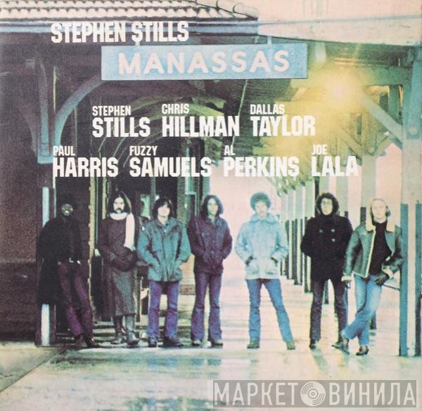 Stephen Stills, Manassas  - Manassas