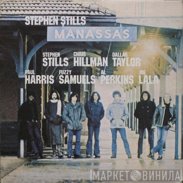 Stephen Stills, Manassas  - Manassas