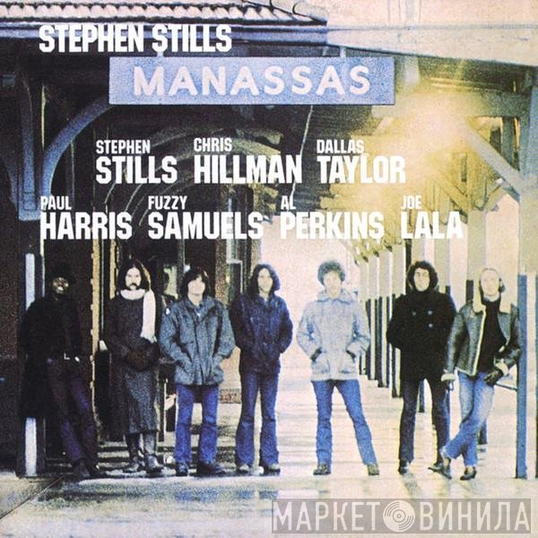Stephen Stills, Manassas  - Manassas
