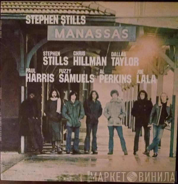 Stephen Stills, Manassas  - Manassas