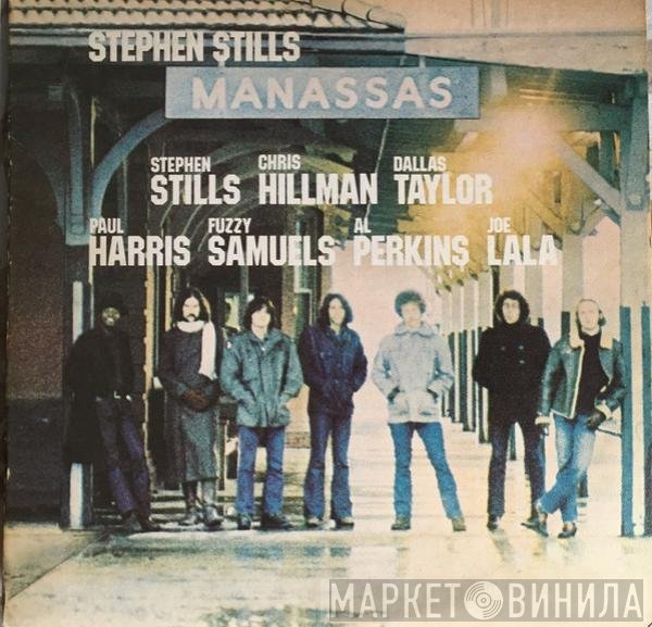 Stephen Stills, Manassas - Manassas