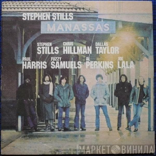 Stephen Stills, Manassas  - Manassas