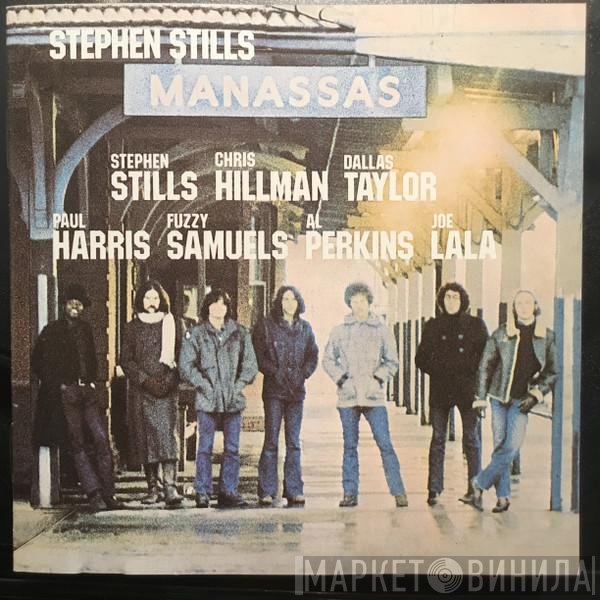 Stephen Stills, Manassas  - Manassas