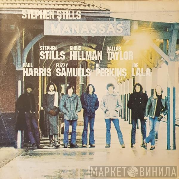 Stephen Stills  - Manassas