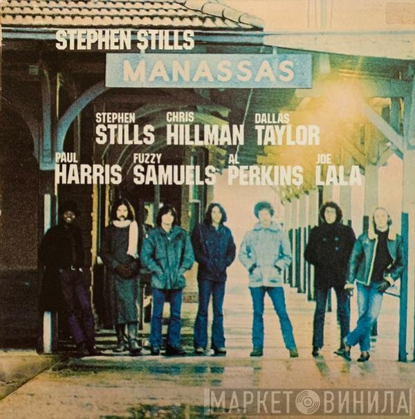 Stephen Stills  - Manassas