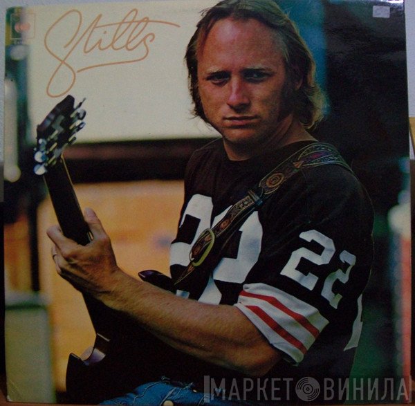 Stephen Stills  - Stills