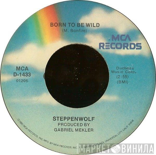 Steppenwolf  - Born To Be Wild / Magic Carpet Ride
