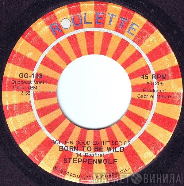 Steppenwolf  - Born To Be Wild / Magic Carpet Ride