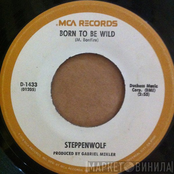 Steppenwolf  - Born To Be Wild / Magic Carpet Ride