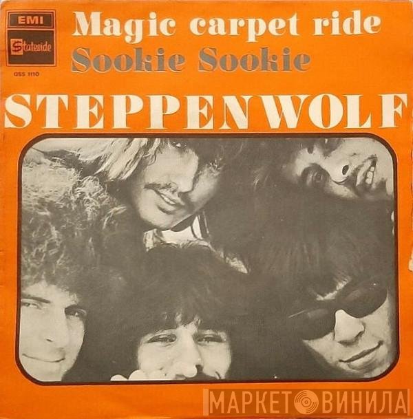 Steppenwolf  - Magic Carpet Ride / Sookie, Sookie
