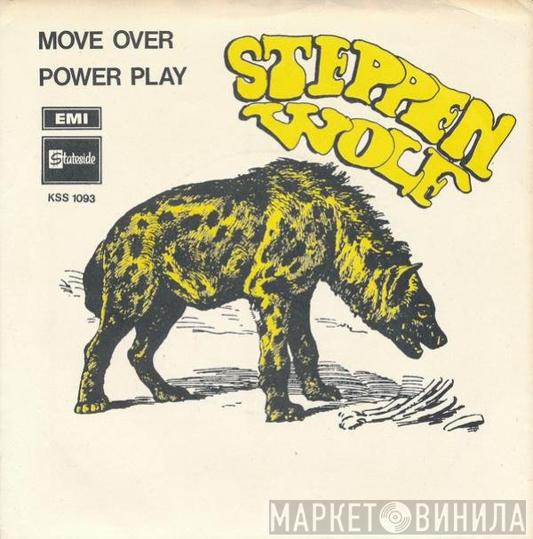 Steppenwolf  - Move Over / Power Play