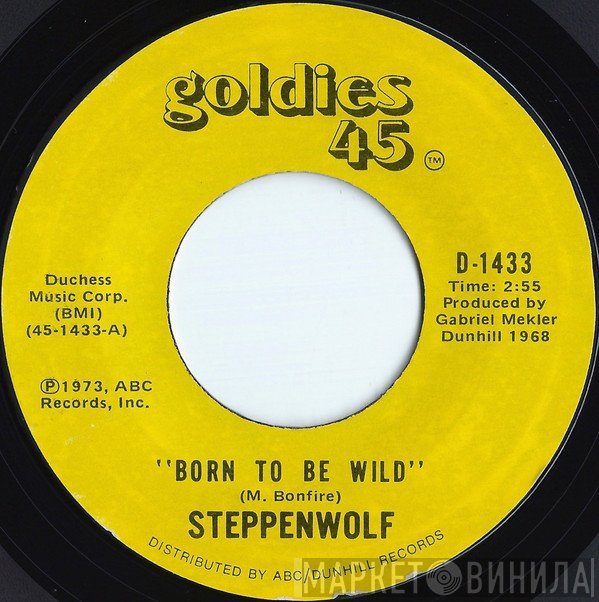 Steppenwolf - Born To Be Wild / Magic Carpet Ride