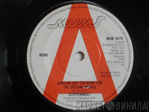 Steppenwolf - Caroline (Are You Ready For The Outlaw World)