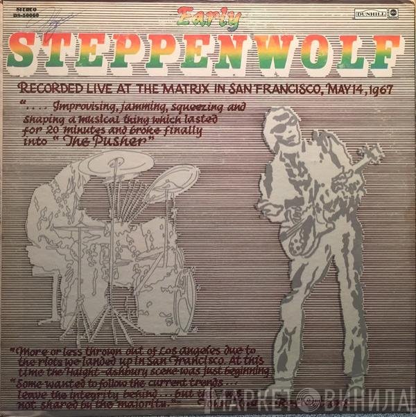 Steppenwolf  - Early Steppenwolf