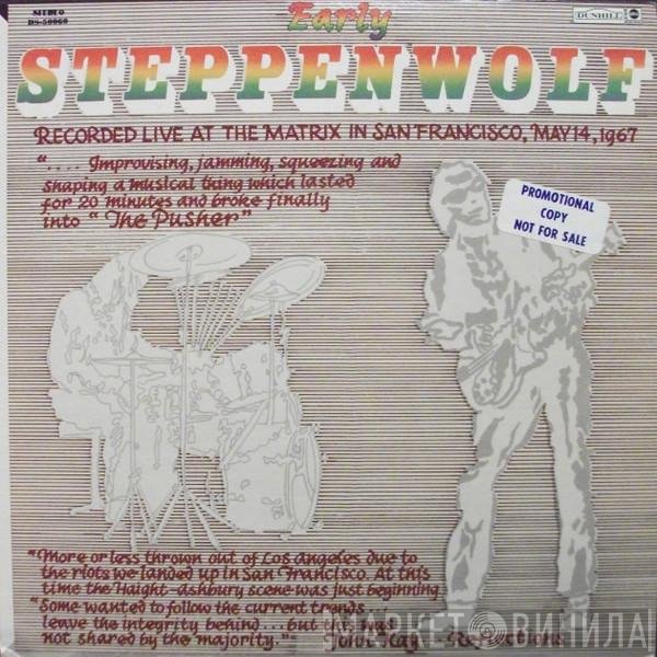 Steppenwolf  - Early Steppenwolf