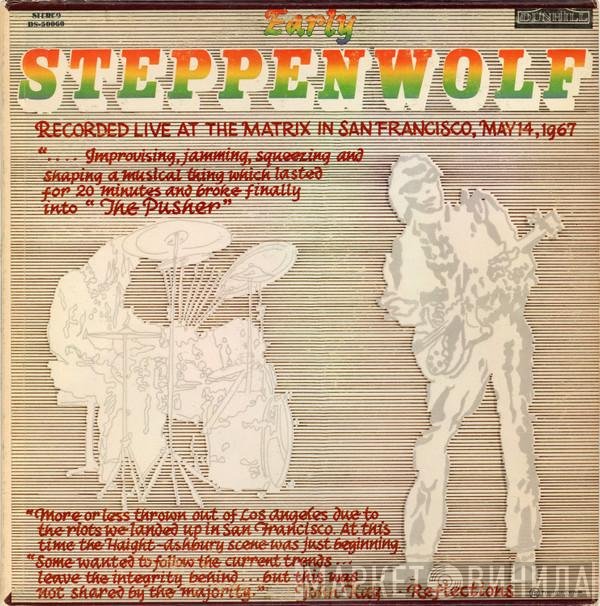 Steppenwolf  - Early Steppenwolf