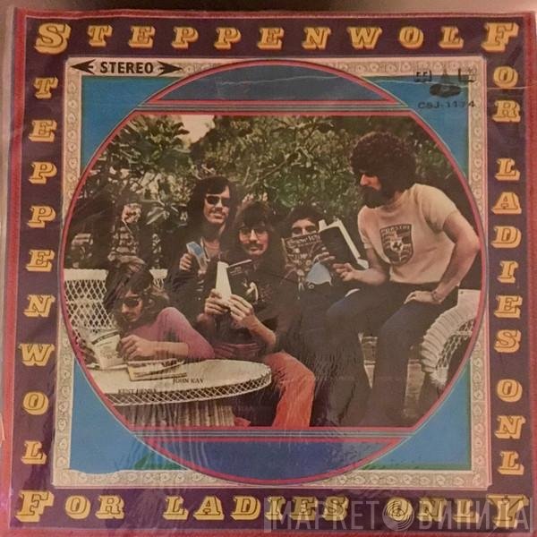 Steppenwolf  - For Ladies Only