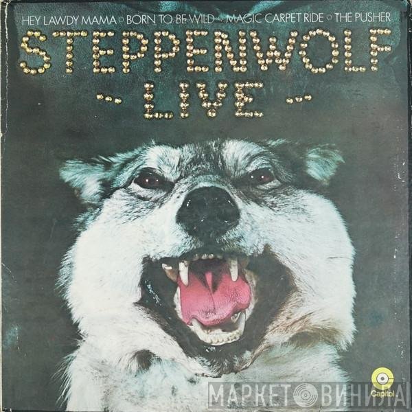 Steppenwolf  - Live