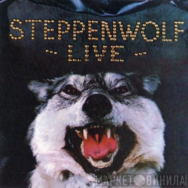 Steppenwolf  - Live